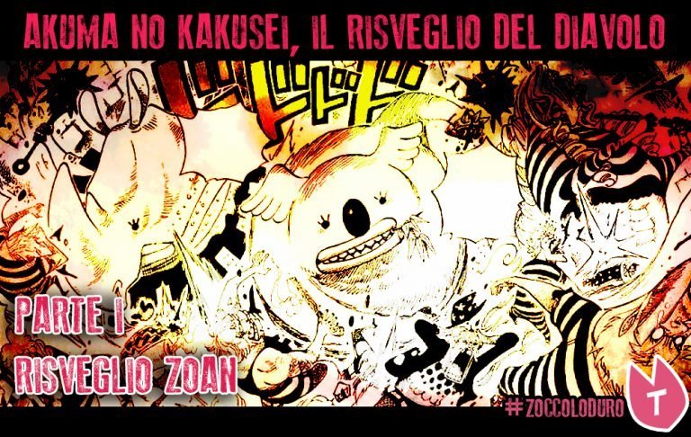 risveglio frutti del diavolo zoan